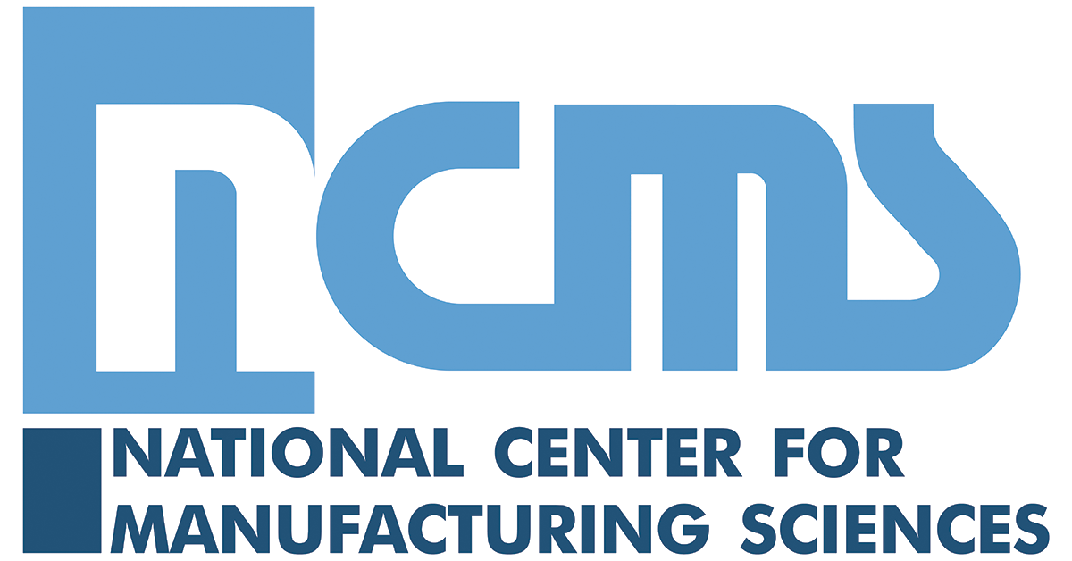 National Center for Manufacturing Sciences